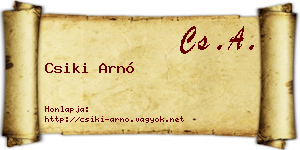 Csiki Arnó névjegykártya